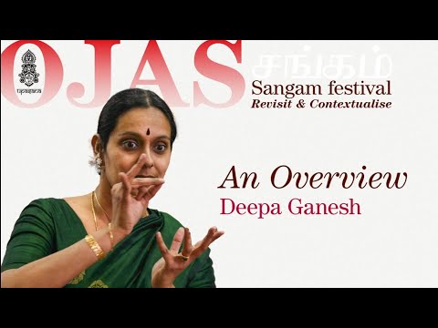 Ojas Sangam 1:  Overview - Experiencing Sangam - A Sangam woman
