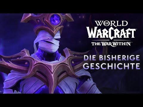 Die bisherige Geschichte | Bereite dich auf The War Within vor | World of Warcraft