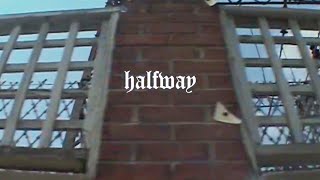 Chastity – “Halfway”