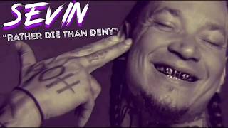 Christian Rap - Sevin - "Rather Die Than Deny" Drops June 22nd (HogMob)(@ChristianRapz)