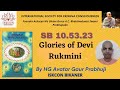 SHRI RUKMANI DWADASHI Srimad Bhagavatam 10 52 23 Avatar Gaur Das