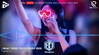 Download lagu NHẠC TREND TIKTOK REMIX 2025 | NONSTOP VIỆT MIX 2025 BASS CỰC MẠNH | NHẠC TRẺ REMIX HAY NHẤT 2025 mp3