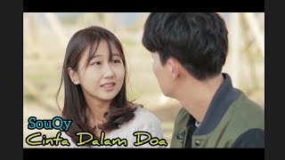 Download lagu Lagu sedih || Cinta dalam doa - SouQy mp3