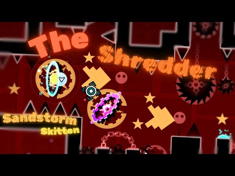 100% The Shredder (Insane Demon) by Sandstorm and Skitten | Geometry Dash