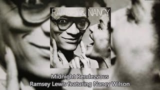 Midnight Rendezvous - Ramsey Lewis featuring Nancy Wilson