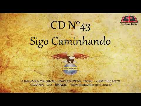 CD N°43 - Sigo Caminhando