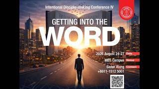 IDMC--Getting Into the Word: Conviction