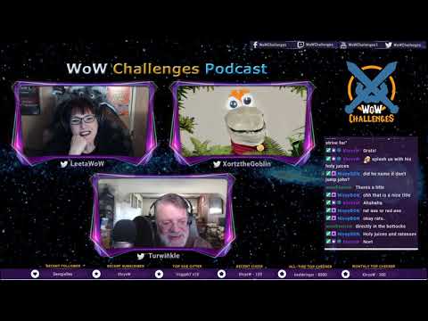 WoW Challenges Podcast - Ep.176 - Rule Number One: Blame Xortz