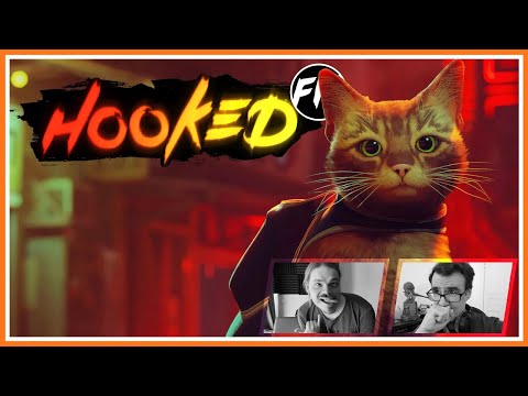 Hooked FM 381 – ENDLICH mehr Katzen-Content! - Stray, Soulframe, The Last of Us Part 1 & mehr!
