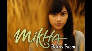 Download lagu Bekas Pacar - Mikha Tambayong | Remastered 2025 Clean Audio mp3