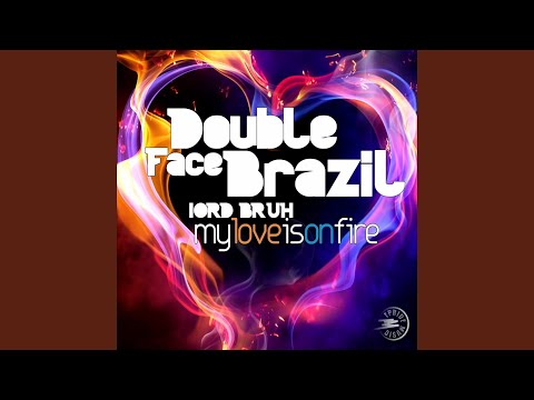 My Love Is On Fire (Focus & Faith Inspiration Mix)