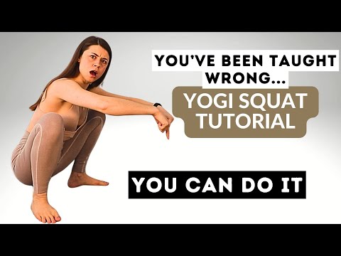How to Yogi Squat - 5 Exercises You Need