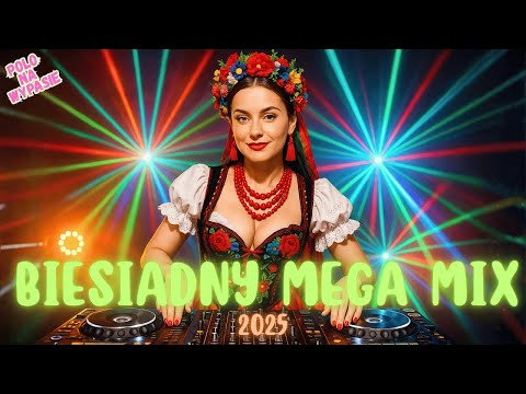 MIX BIESIADNY!!! NOWOŚĆ 2025 🎶💃💖 NAJLEPSZE HITY DO ZABAWY DISCO POLO | POLO NA WYPASIE 🔥
