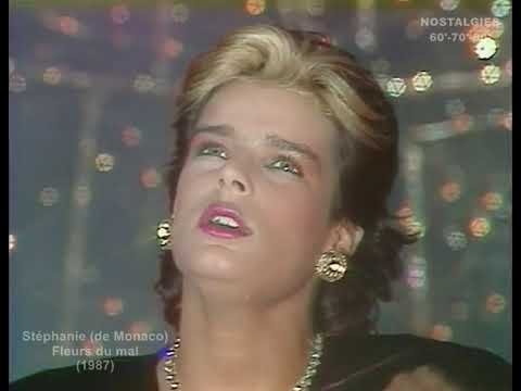 Stéphanie (de Monaco) - Fleurs du mal (1987)