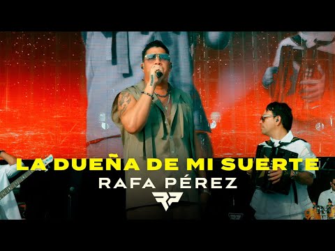 Rafa Pérez - La Dueña de mi Suerte (En Vivo desde Festival Náutico, Cartagena)
