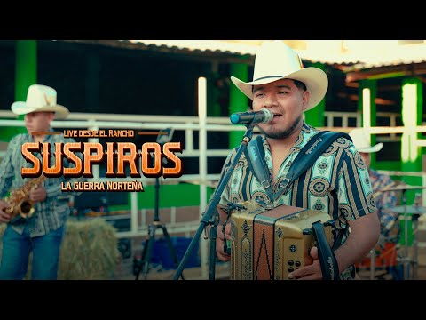 La Guerra Norteña - Suspiros - Live - (Video Oficial)