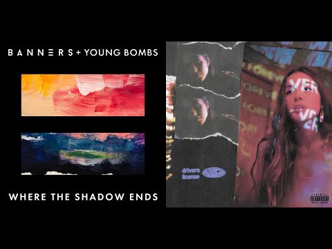 Where The License Ends (BANNERS & Young Bombs vs  Olivia Rodrigo)