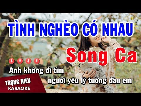 Karaoke Tình Nghèo Có Nhau Song Ca Nhạc Sống | Trọng Hiếu