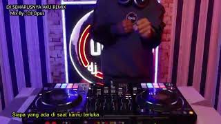 Download lagu DJ SEHARUSNYA AKU MIX BY : DJ OPUS mp3 Download lagu DJ SEHARUSNYA AKU MIX BY : DJ OPUS mp3