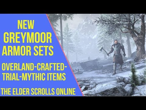 ESO Greymoor New Sets - Greymoor Sets The Elder Scrolls Online