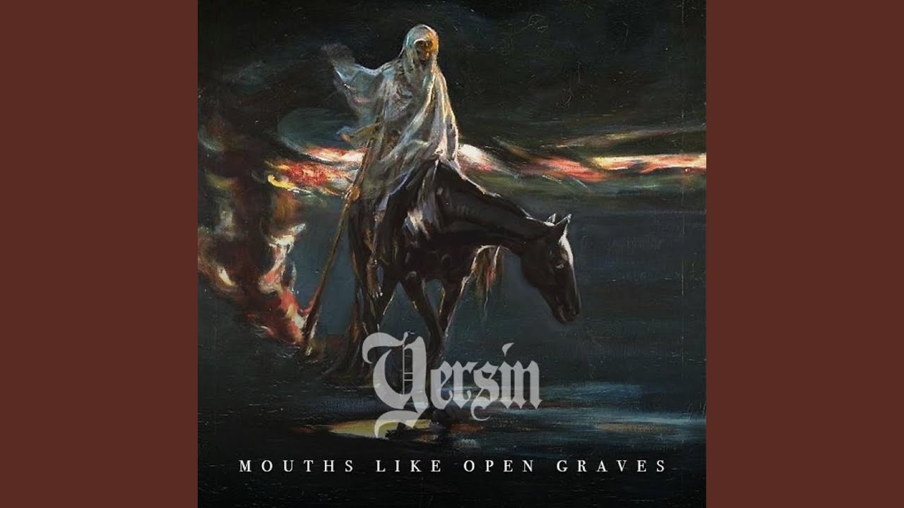 Mouths Like Open Graves