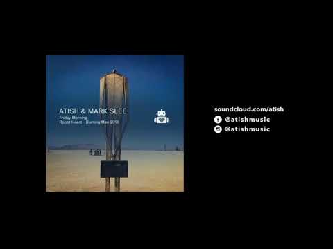 atish & mark slee - robot heart (burning man 2016)