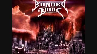Bonded by Blood - Show No Fear