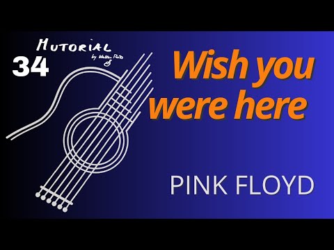 MUTOrial #34 - Wish you were here (Pink Floyd)