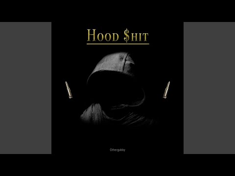 Hood $hit
