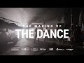 The Making Of The Dance