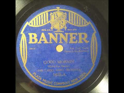 Sam Lanin's Dance Orchestra "Good Mornin'" 1926 Roaring Twenties Band 78 RPM