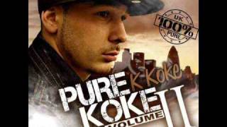 K Koke - Snippet Of My Life (Pure Koke Volume 2)