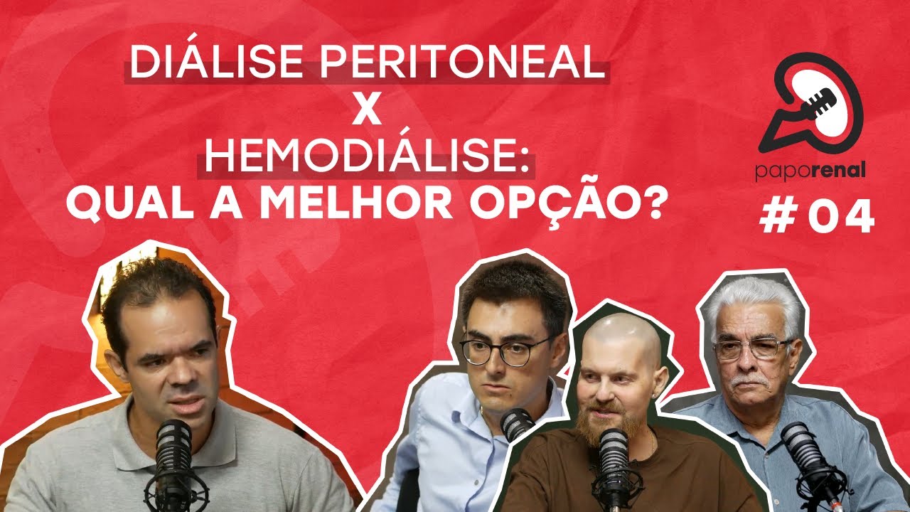 Papo Renal - Ep 05: Diálise Peritoneal x Hemodiálise: qual a melhor opção?