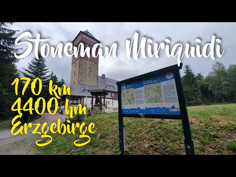 Stoneman Miriquidi - Erzgebirge - 4400 hm - 170 km