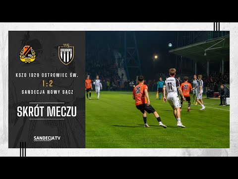 KSZO 1929 Ostrowiec Świętokrzyski - Sandecja Nowy Sącz 1:2 (0:1), skrót meczu | 12.04.2025