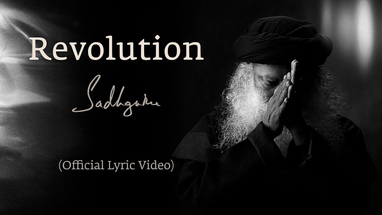 Sadhguru - Revolution
