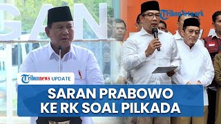 RK Akui Prabowo Beri Saran soal Pilkada Jakarta, Bantah Dalang Batalnya Ajukan Gugatan ke MK