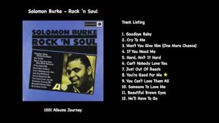 Solomon Burke - You&#39;re Good For Me