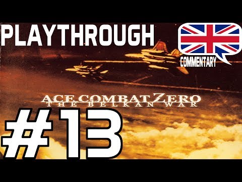 Ace Combat Zero Playthrough with Commentary - Part 13