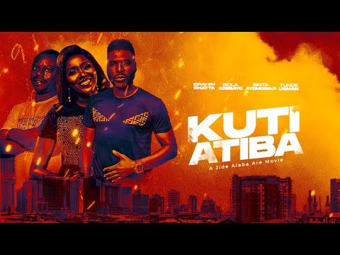 Kuti Atiba - Latest yoruba Movie | Thriller and drama Starring Biola Adebayo | Ibrahim Chatta