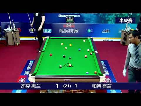 Jack Whelan (UK) VS Pat Holtz (UK) - SF - 2023 IHPA JOY Heyball International Open Vietnam Stop