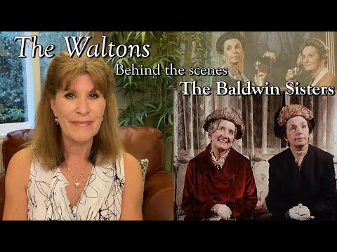 The Waltons - The Baldwin Sisters & Jonathan Frakes  - behind the scenes with Judy Norton