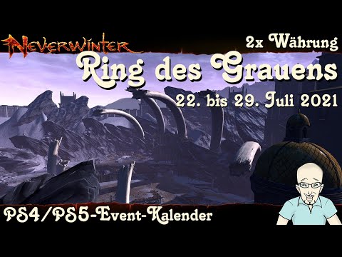 NEVERWINTER: Event-Kalender 2x Währung Ring des Grauens & 2x Berufe – 22. bis 29. Juli - PS4 deutsch