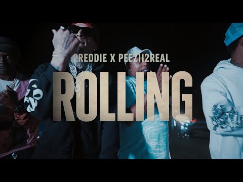2Reddie x Peezii2Real Rolling (OFFICIAL VIDEO)