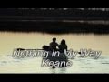 Keane - nothing in my way 