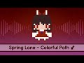 【Touhou Lyrics】 Spring Lane ~ Colorful Path 
