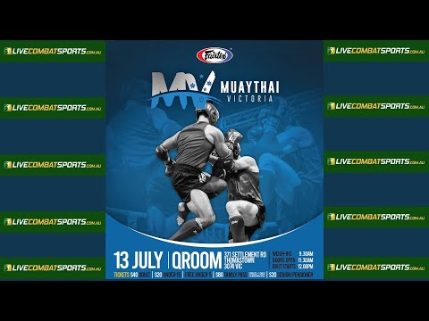 MUAYTHAI VICTORIA - July 2025 - F19 - Kanyarat Maorasee vs Kiara Friend