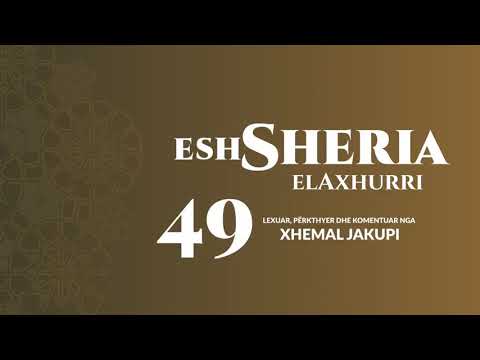 49. eshSheria - Hoxhë Xhemal Jakupi