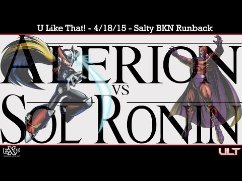 ULT - 4-18-15 - Alerion vs. Sol Ronin - Salty BKN