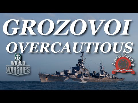 Overcautious - Grozovoi Tier 10 Russian DD Haven South Spawn World of Warships